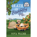 Death and Blackberry Pie