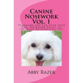 Canine Nosework Vol. 1: Teamwork and fun with your dog, Nosework Basics to the Odor Recognition Test