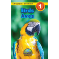 Birds / Aves: Bilingual (English / Spanish) (Inglés / Español) Animals That Make a Difference! (Engaging Readers, Level 1)
