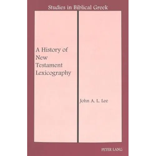 A History of New Testament Lexicography