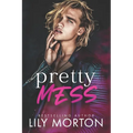 Pretty Mess
