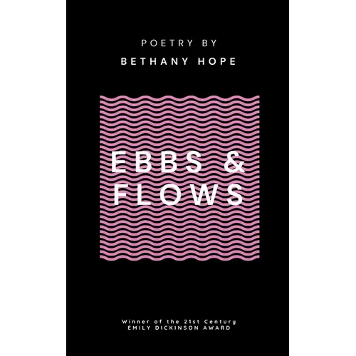 Ebbs & Flows