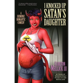 I Knocked Up Satan's Daughter: A Demonic Romantic Comedy