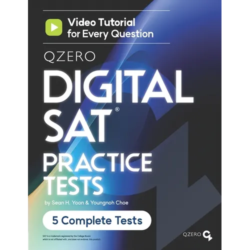 QZero DIGITAL SAT Practice Tests: Video Tutorial for Every Question