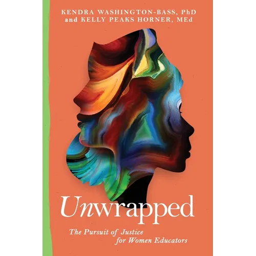 Unwrapped: The Pursuit of Justice for Women Educators