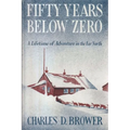 Fifty Years Below Zero