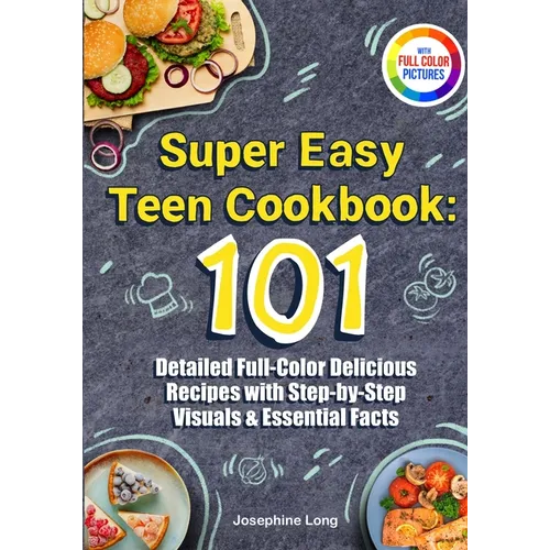 Super Easy Teen Cookbook