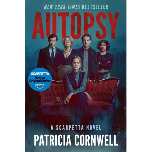 Autopsy [Tv Tie-In]: A Scarpetta Novel