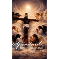Spiritual Inspirations Volume 4