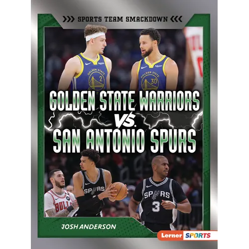 Golden State Warriors vs. San Antonio Spurs: Rival Rumble