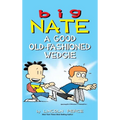 Big Nate: A Good Old-Fashioned Wedgie
