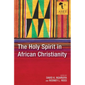 The Holy Spirit in African Christianity