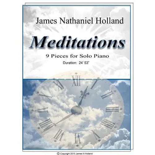 Meditations 9 Pieces for Solo Piano
