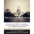 Procurement: Better Compliance with the Competition in Contracting ACT Is Needed: Nsiad-87-145