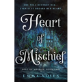 Heart of Mischief: Soul of Shadow: Book Two