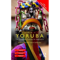 Colloquial Yoruba: The Complete Course for Beginners