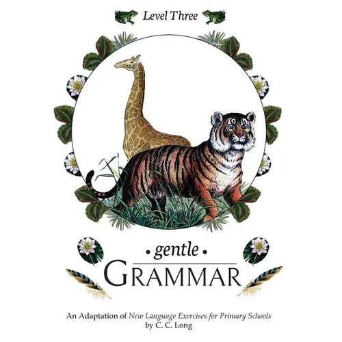 Gentle Grammar: Level 3