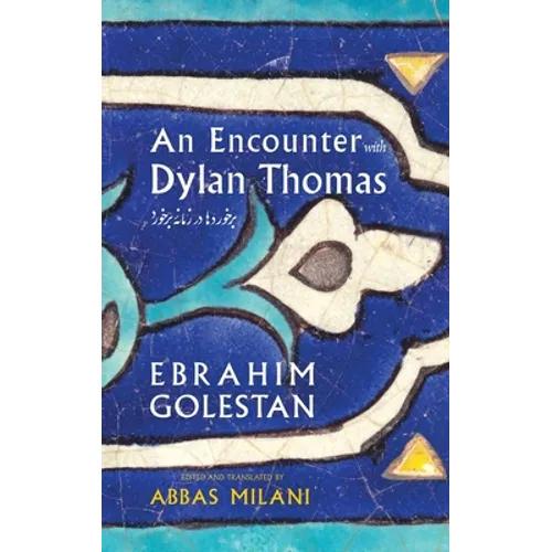 An Encounter with Dylan Thomas