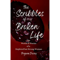 The Scribbles of my Broken Life