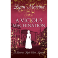 A Vicious Machination: A Regency Cozy