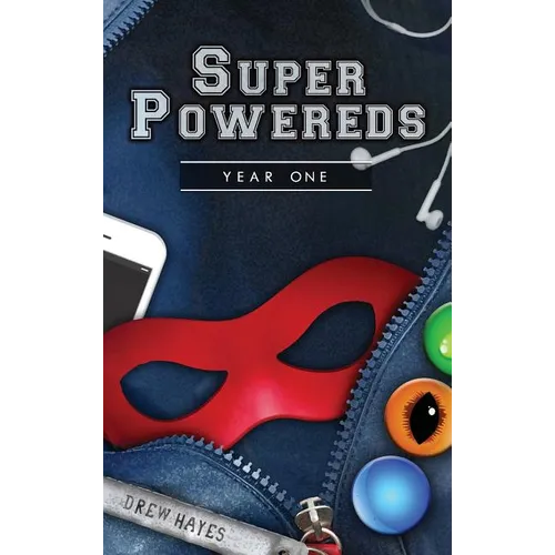 Super Powereds: Year 1