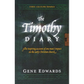 The Timothy Diary: A First-Century Narrative of Paul's Third Journey