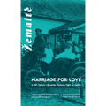 Marriage for Love: A Nineteenth-Century Lithuanian Woman's Fight for Justice