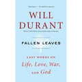 Fallen Leaves: Last Words on Life, Love, War, and God