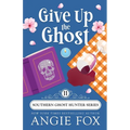 Give Up the Ghost