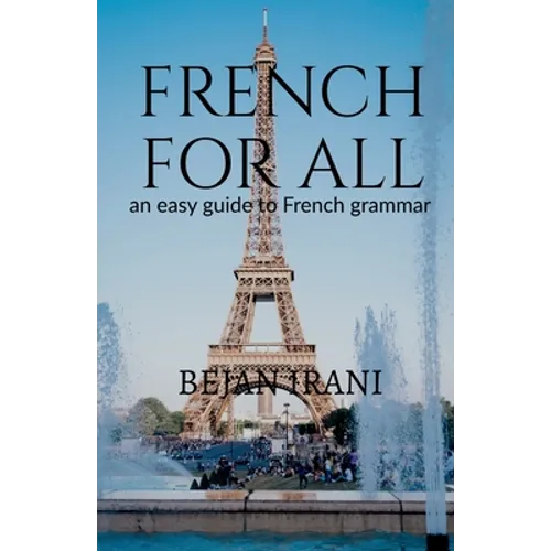 French for all: An easy guide to French grammar