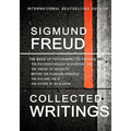 Sigmund Freud Collected Writings: The Psychopathology of Everyday Life, The Theory of Sexuality, Beyond the Pleasure Principle, The Ego and the Id, an