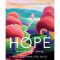 Hope for an Unwanted Journey: Daily Readings for Those Whose Loved Ones Struggle with Addiction/Mental Illness