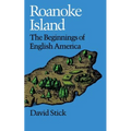 Roanoke Island: The Beginnings of English America