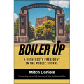 Boiler Up: A University President in the Public Square