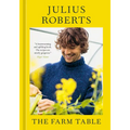 The Farm Table: [A Cookbook]