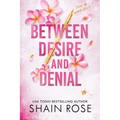 Between Desire and Denial