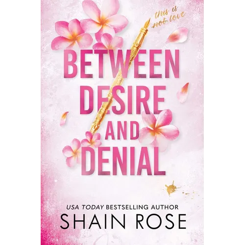Between Desire and Denial