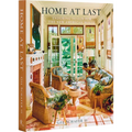 Home at Last: Enduring Design for the New American House
