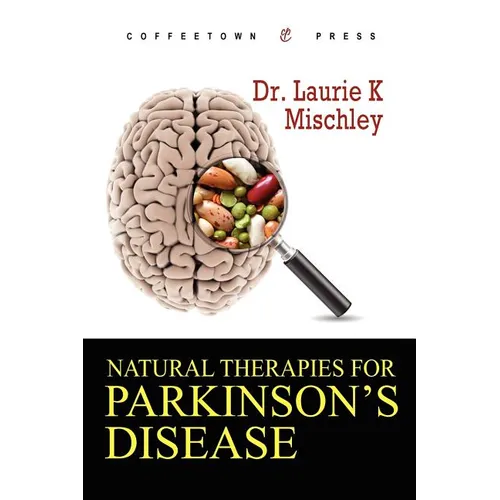 Natural Therapies for Parkinson's Disease