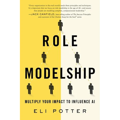 Role Modelship: Multiply Your Impact to Influence AI