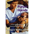 Purple Hands: A Kiwi Nurse-Midwife's Response in Times of Crisis
