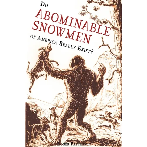 Do Abominable Snowmen of America Really Exist?