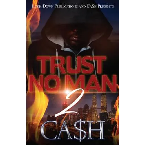 Trust No Man 2