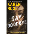 Say Goodbye