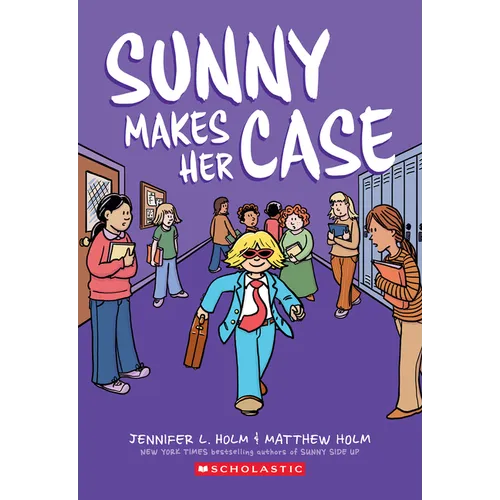 Sunny Makes Her Case: A Graphic Novel (Sunny #5): Volume 5