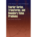 Fourier Series, Transforms, and Boundary Value Problems