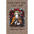 Uniformity With God's Will