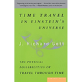 Time Travel in Einstein's Universe: The Physical Possibilities of Travel Through Time