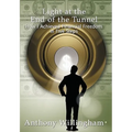 Light at the End of the Tunnel: How I Achieved Financial Freedom in Five Steps
