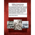 The frontiersmen of New York: showing customs of the Indians, vicissitudes of the pioneer white settlers, and border strife in two wars: with a grea